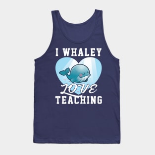 i love teaching gift cute whale Tank Top